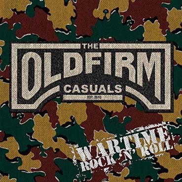 Old Firm Casuals : Wartime Rock'n'roll 12"